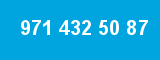 971 432 50 87 971 432 50 87
